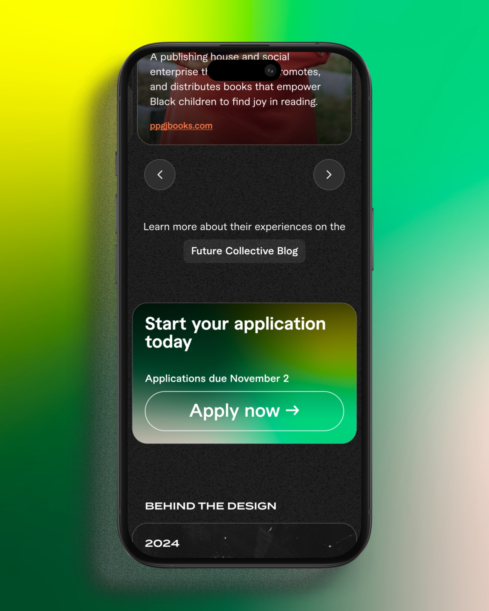 Mobile screen with publishing partner card, carousel controls, Future Collective Blog link, green gradient Start your application CTA, and Behind the Design header